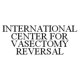 INTERNATIONAL CENTER FOR VASECTOMY REVERSAL trademark