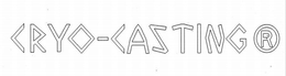 CRYO-CASTING trademark