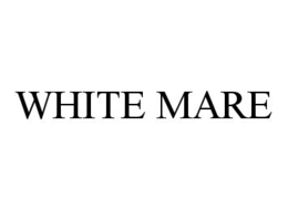 WHITE MARE trademark