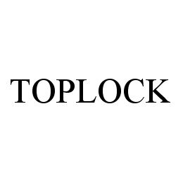 TOPLOCK trademark