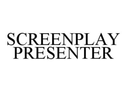 SCREENPLAY PRESENTER trademark