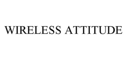 WIRELESS ATTITUDE trademark