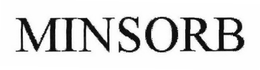 MINSORB trademark