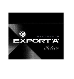 MACDONALD EXPORT 'A' SELECT trademark