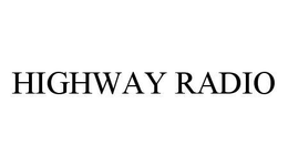 HIGHWAY RADIO trademark