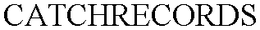 CATCHRECORDS trademark