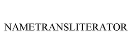 NAMETRANSLITERATOR trademark