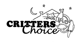 CRITTERS CHOICE trademark