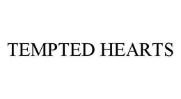 TEMPTED HEARTS trademark