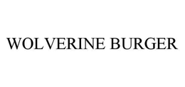 WOLVERINE BURGER trademark