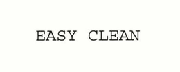 EASY CLEAN trademark
