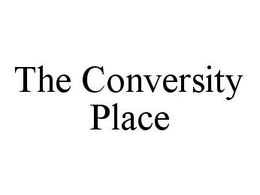 THE CONVERSITY PLACE trademark