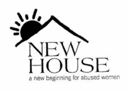 NEW HOUSE A NEW BEGINNING FOR ABUSED WOMEN trademark