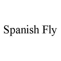 SPANISH FLY trademark