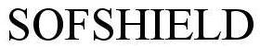 SOFSHIELD trademark