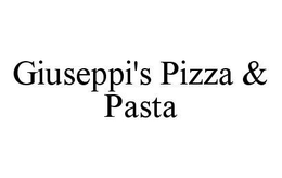 GIUSEPPI'S PIZZA & PASTA trademark
