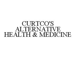 CURTCO'S ALTERNATIVE HEALTH & MEDICINE trademark