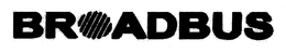 BROADBUS trademark