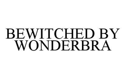 BEWITCHED BY WONDERBRA trademark