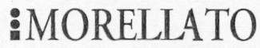 MORELLATO trademark