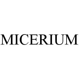 MICERIUM trademark