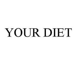YOUR DIET trademark