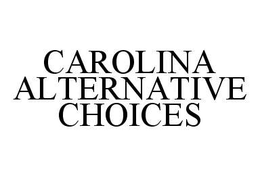 CAROLINA ALTERNATIVE CHOICES trademark