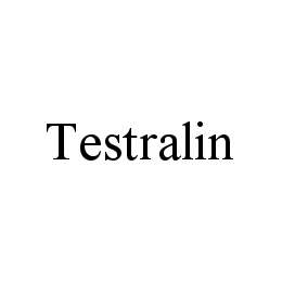 TESTRALIN trademark