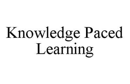 KNOWLEDGE PACED LEARNING trademark
