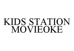 KIDS STATION MOVIEOKE trademark