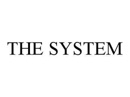 THE SYSTEM trademark