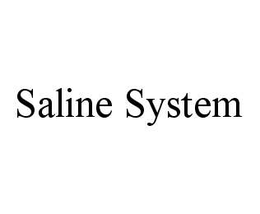 SALINE SYSTEM trademark