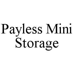 PAYLESS MINI STORAGE trademark