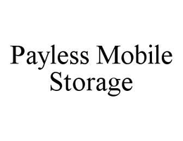 PAYLESS MOBILE STORAGE trademark