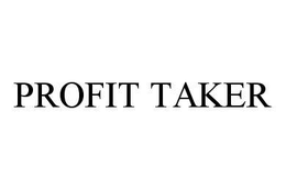 PROFIT TAKER trademark