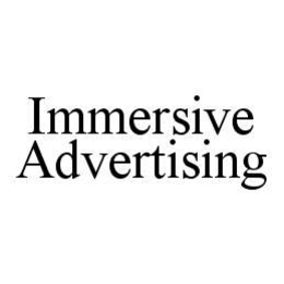 IMMERSIVE ADVERTISING trademark