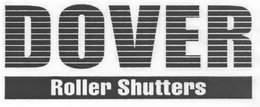 DOVER ROLLER SHUTTERS trademark