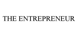THE ENTREPRENEUR trademark