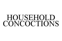HOUSEHOLD CONCOCTIONS trademark