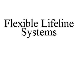 FLEXIBLE LIFELINE SYSTEMS trademark
