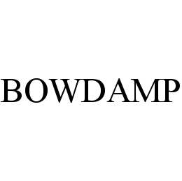 BOWDAMP trademark