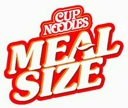 CUP NOODLES MEAL-SIZE trademark