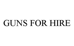 GUNS FOR HIRE trademark