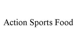 ACTION SPORTS FOOD trademark