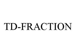 TD-FRACTION trademark