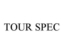 TOUR SPEC trademark