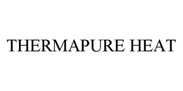 THERMAPURE HEAT trademark