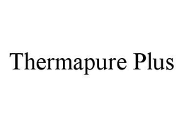 THERMAPURE PLUS trademark