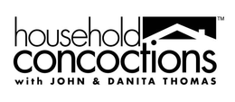 HOUSEHOLD CONCOCTIONS WITH JOHN & DANITA THOMAS trademark