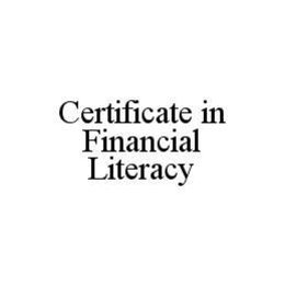 CERTIFICATE IN FINANCIAL LITERACY trademark